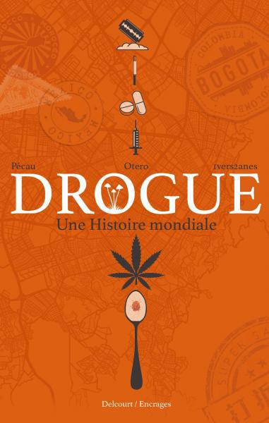[Le coin de la bande dessinée] Trafic de drogue, l’histoire d’un fléau destructeur