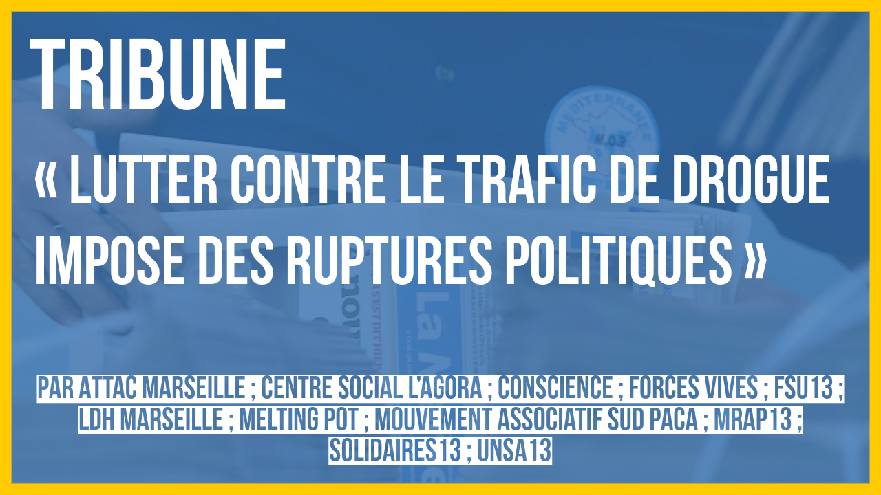 [Tribune] Lutter contre le trafic de drogue impose des ruptures politiques