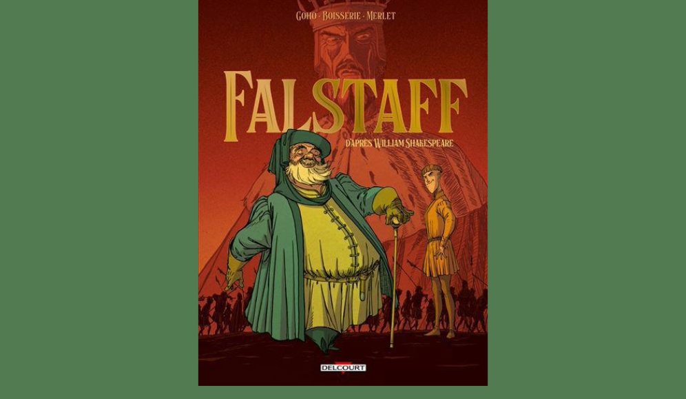 [Le coin BD] Falstaff, le bouffon de Shakespeare, passe des planches aux cases