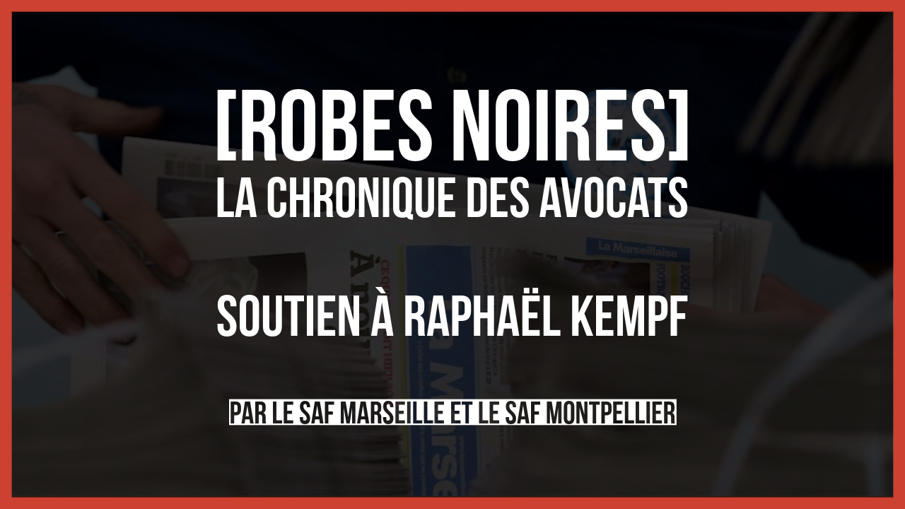 Soutien à Raphaël Kempf